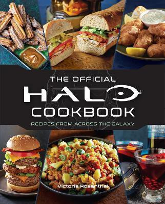 Halo: The Official Cookbook(English, Hardcover, Rosenthal Victoria)