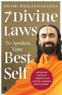 7 Divine Laws to Awaken Your Best Self(English, Paperback, Muktananda Swami)