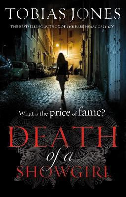 Death of a Showgirl(English, Paperback, Jones Tobias)