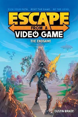 Escape from a Video Game: Volume 3(English, Paperback, Brady Dustin)