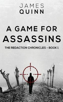 A Game For Assassins(English, Paperback, Quinn James)