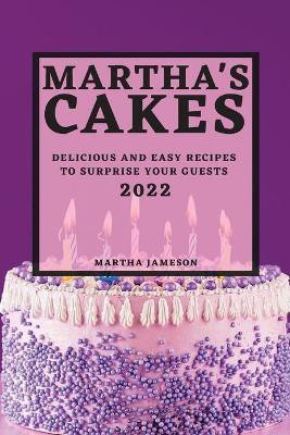 Martha's Cakes 2022(English, Paperback, Jameson Martha)