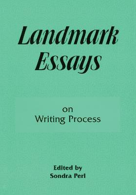Landmark Essays on Writing Process(English, Paperback, Perl Sondra)
