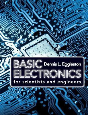 Basic Electronics for Scientists and Engineers(English, Paperback, Eggleston Dennis L.)