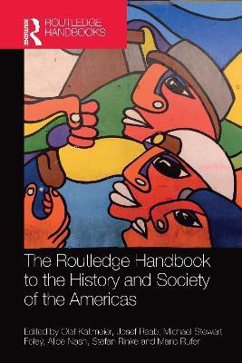 The Routledge Handbook to the History and Society of the Americas(English, Paperback, unknown)