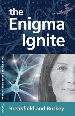 The Enigma Ignite(English, Paperback, Breakfield Charles)