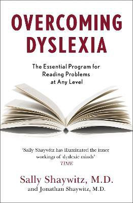 Overcoming Dyslexia(English, Paperback, Shaywitz Sally E. M. D.)