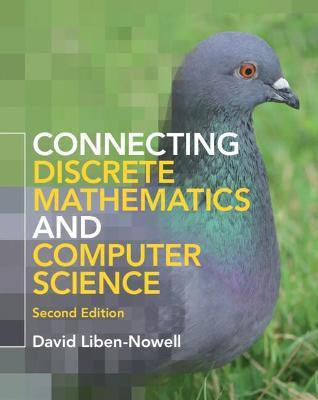 Connecting Discrete Mathematics and Computer Science(English, Hardcover, Liben-Nowell David)