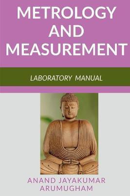Metrology and Measurement(English, Paperback, Arumugham Anand)