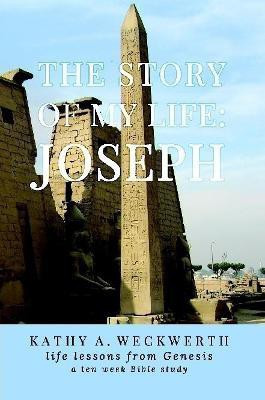 The Story of My Life: Joseph(English, Paperback, Weckwerth Kathy)