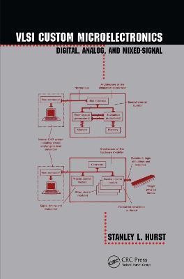 VLSI Custom Microelectronics(English, Hardcover, Hurst Stanley L.)