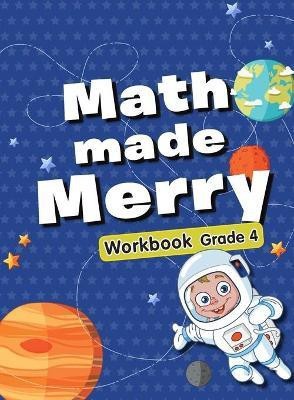 Maths Made Merry Workbook Grade-4(English, Paperback, unknown)