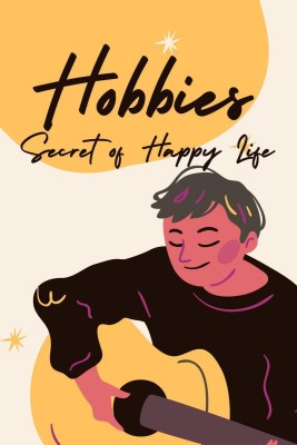 Hobbies - Secret of Happy Life(English, Paperback, Growth Tracker)