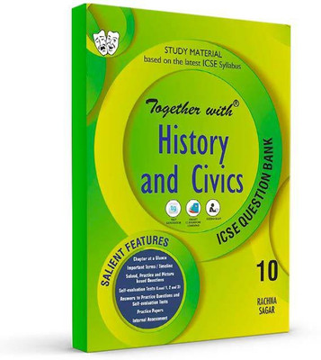 Rachna Sagar Together with ICSE History & Civics Application Study Material Question Bank for Class 10 Exam 2022-23(Paperback, Rachna Sagar)