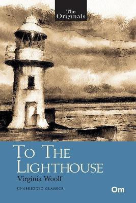 The Originals To The Lighthouse(English, Paperback, Virginia Woolf)