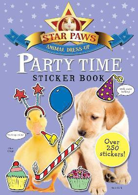 Party Time Sticker Book: Star Paws(English, Paperback, Books Macmillan Children's)