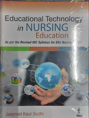 EDUCATIONAL TECHNOLOGY IN NURSING EDUCATION(Paperback, JASPREET KAUR SODHI)