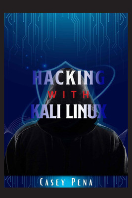 Hacking with Kali Linux(English, Paperback, Ged Holden)