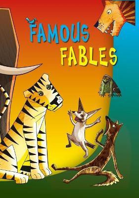 Famous Fables(English, Hardcover, Om Books Editorial Team)