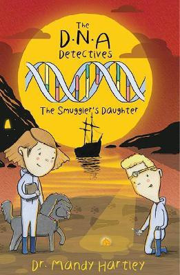 The DNA Detectives The Smuggler's Daughter(English, Paperback, unknown)