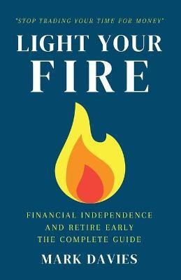 Light Your Fire(English, Paperback, Davies Mark)