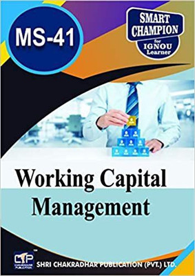 IGNOU MS 41 Solved Guess Papers Pdf From IGNOU Study Material/Books Working Capital Management For Exam Preparation (Latest Syllabus) IGNOU Master Of Business Administration (MBA)(Paperback, BHAVYA KUMAR SAHNI) IGNOU MS 41 Solved Guess Papers Pdf From IGNOU Study Material/Books Working Capital Management For Exam Preparation (Latest Syllabus) IGNOU Master Of Business Administration (MBA)(Paperback, BHAVYA KUMAR SAHNI)