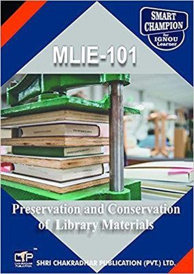 IGNOU MLIE 101 Previous Year Solved Question Paper Preservation And Conservation Of Library Materials (December 2021) IGNOU MLIS IGNOU Master Of Library And Information Sciences Mlie101(Paperback, BHAVYA KUMAR SAHNI)