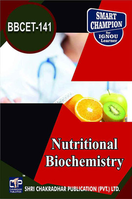 IGNOU BBCET 141 Solved Guess Papers Pdf From IGNOU Study Material/Books (Nutritional Biochemistry) For Exam Preparation (Latest Syllabus) IGNOU (BSCBCH) (DSE)(Paperback, BHAVYA KUMAR SAHNI)