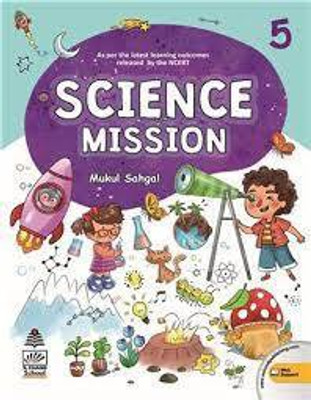 Science Mission Class -5(Paperback, MUKUL SAHGAL)