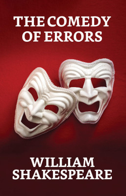 The Comedy of Errors(English, Paperback, Shakespeare William)