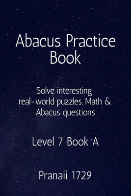 Abacus Practice Book Level 7(English, Paperback, Pranaii 1729)