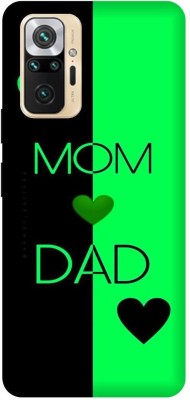 3D U PRINT Back Cover for Redmi Note 10 PRO ,M2101K6P, Printed Mom & Dad Mobile Back Cover(Green, Waterproof, Pack of: 1)
