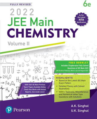 JEE Main Chemistry 2022 Volume 2 | Previous 20 Year's AIEEE/JEE Mains Questions |Sixth Edition | By Pearson(Paperback, A.K. Singhal)