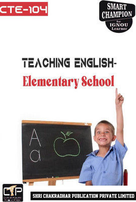 IGNOU CTE 104 Solved Guess Papers Pdf From IGNOU Study Material/Books (Teaching English-Elementary School) For Exam Preparation (Latest Syllabus) IGNOU CTE(Paperback, BHAVYA KUMAR SAHNI)