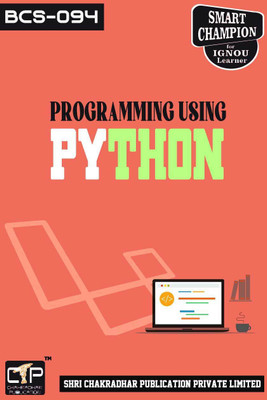 IGNOU BCS 94 Solved Guess Papers Pdf From IGNOU Study Material/Books (Programming Using Python) For Exam Preparation (Latest Syllabus) IGNOU CMAD(Paperback, BHAVYA KUMAR SAHNI)