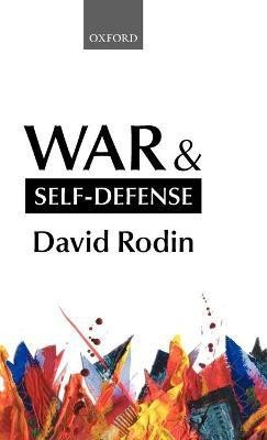 War and Self-Defense(English, Hardcover, Rodin David)