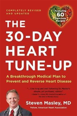 30-Day Heart Tune-Up (Revised edition)(English, Paperback, Masley Steven)