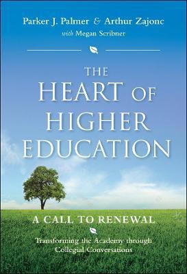 The Heart of Higher Education(English, Hardcover, Palmer Parker J.)