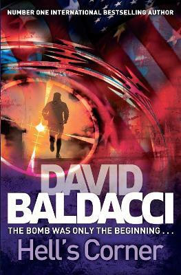 Hell's Corner  - A Plot to Kill Those in Highest Office. But the Camel Club Believe There's Another Target in Sight…(English, Paperback, Baldacci David)