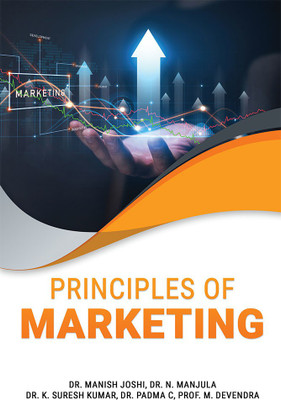 PRINCIPLES OF MARKETING(Paperback, Dr. Manish Joshi, Dr. N. Manjula, Dr. K. Suresh Kumar, Dr. Padma C, Prof. M. Devendra)
