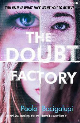 The Doubt Factory(English, Paperback, Bacigalupi Paolo)
