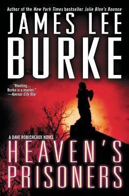 Heaven's Prisoners(English, Paperback, Burke James Lee)