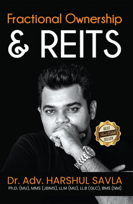 Fractional Ownership & REITs  - Real Estate Investment Avenues(English, Paperback, Dr Adv Harshul Savla)