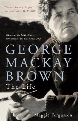 George Mackay Brown(English, Paperback, Fergusson Maggie)