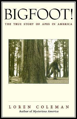 Bigfoot!(English, Paperback, Coleman Loren)