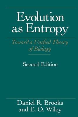 Evolution As Entropy(English, Paperback, Brooks Daniel R.)