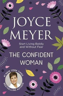 The Confident Woman(English, Paperback, Meyer Joyce)