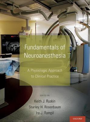 Fundamentals of Neuroanesthesia(English, Hardcover, unknown)