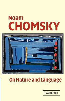 On Nature and Language(English, Paperback, Chomsky Noam)