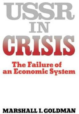 USSR in Crisis(English, Paperback, Goldman Marshall I.)